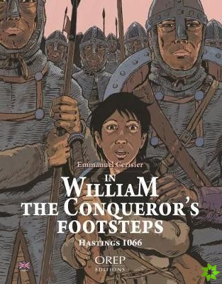 In William the Conqueror's Footsteps
