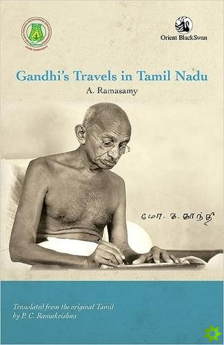 Gandhis Travels in Tamil Nadu
