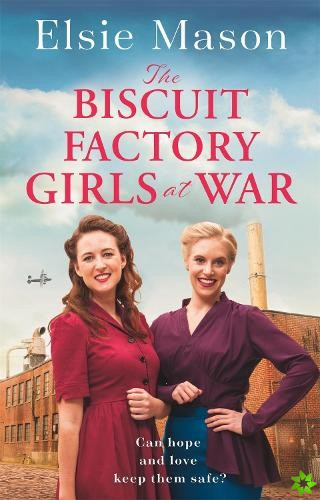 Biscuit Factory Girls at War