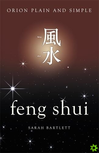 Feng Shui, Orion Plain and Simple