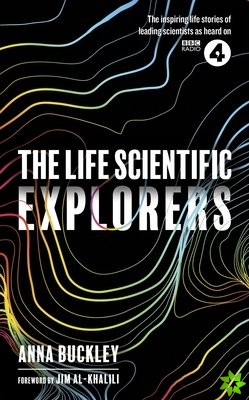 Life Scientific: Explorers