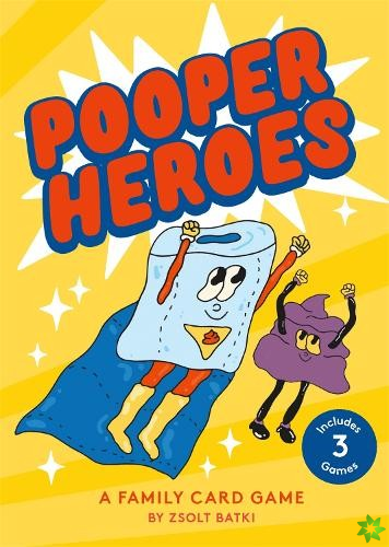 Pooper Heroes