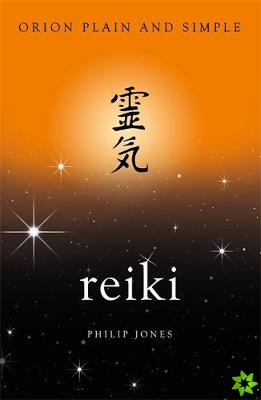 Reiki, Orion Plain and Simple