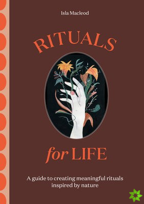 Rituals for Life