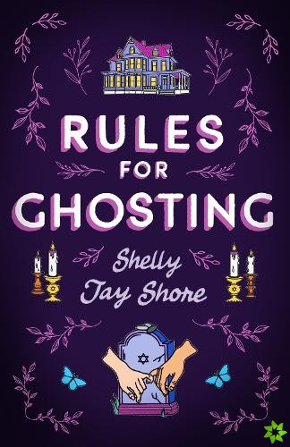 Rules for Ghosting