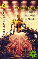 RUR & War with the Newts