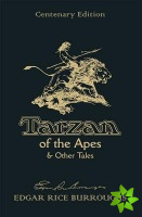 Tarzan of the Apes & Other Tales