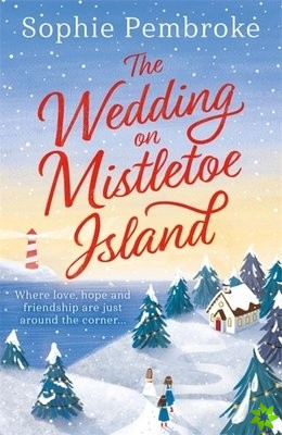 Wedding on Mistletoe Island