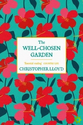 Well-Chosen Garden