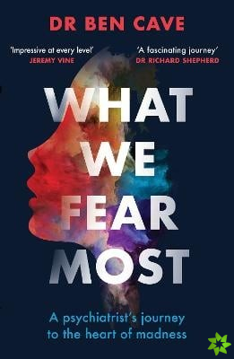 What We Fear Most