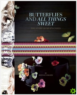 Butterflies and All Things Sweet Deluxe Edition