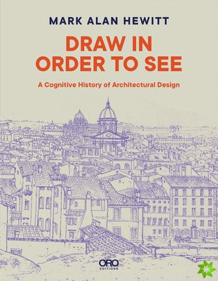 Draw in Order to See