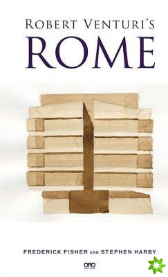 Robert Venturi's Rome