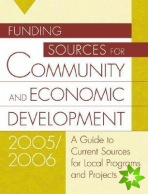 Funding Sources for Community and Economic Development 2005/2006