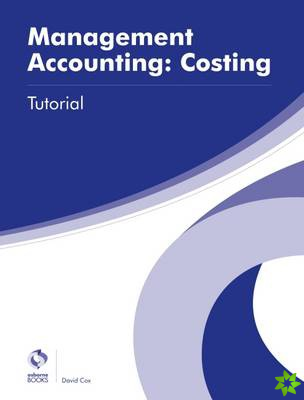 Management Accounting: Costing Tutorial