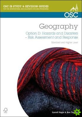 IB Geography Option D- Hazards & Disasters: Risk Assessment & Response