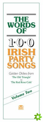 Words Of 100 Irish Party Songs