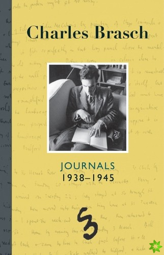 Charles Brasch Journals 1938-1945