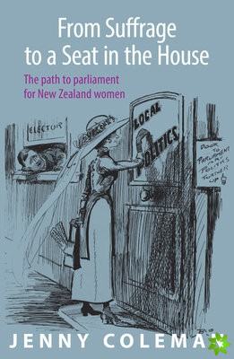 From Suffrage to a Seat in the House