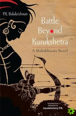 Battle Beyond Kurukshetra