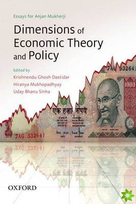 Dimensions of Economic Theory and Policy