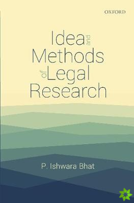 Idea and Methods of Legal Research