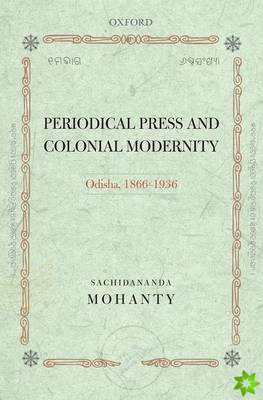 Periodical Press and Colonial Modernity