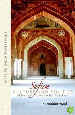 Sufism, Culture, and Politics