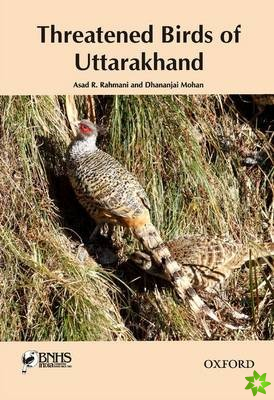 Threatened Birds of Uttarakhand
