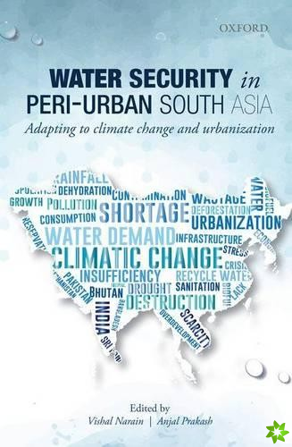 Water Security in Peri-urban South Asia