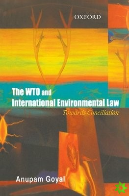WTO and International Environemntal Law