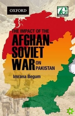 Impact of the Afghan-Soviet War on Pakistan