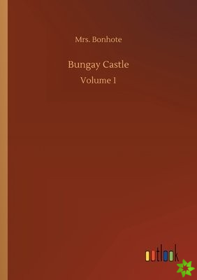 Bungay Castle