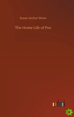 Home Life of Poe
