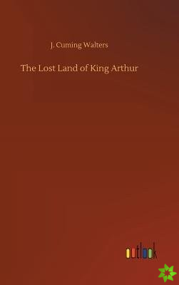 Lost Land of King Arthur