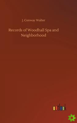 Records of Woodhall Spa and Neighborhood