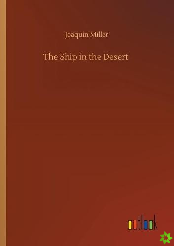 Ship in the Desert