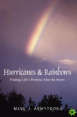 Hurricanes & Rainbows