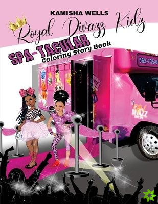 Royal Divazz Kidz Spa-Tacular Coloring Story Book