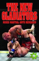 New Gladiators, The