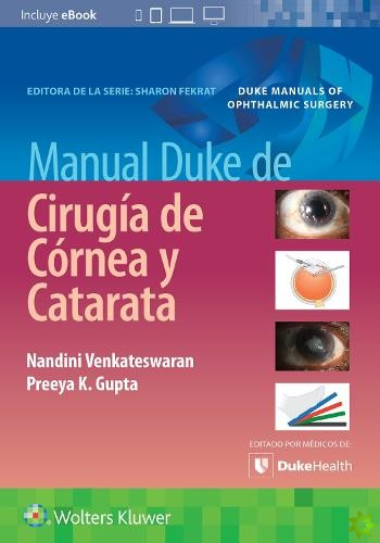 Manual Duke de cirugia de cornea y catarata