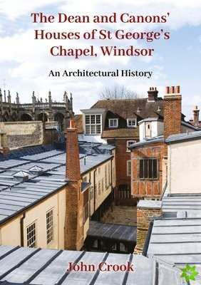 Dean and Canons' Houses of St George's Chapel, Windsor