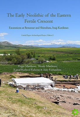 Early Neolithic of the Eastern Fertile Crescent
