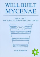 Well Built Mycenae, Fascicule 13