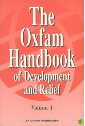 Oxfam Handbook of Development and Relief