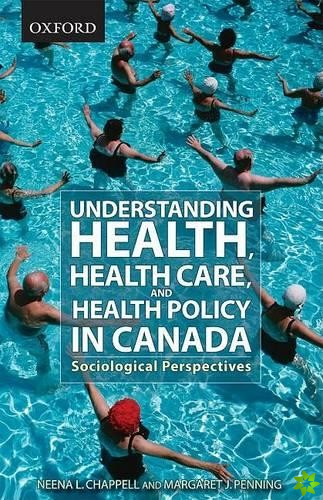 Health and Health Care in Canada