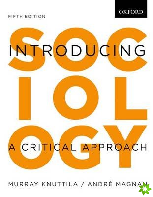 Introducing Sociology: Introducing Sociology