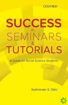 Success in Seminars and Tutorials