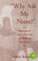 'Why Ask My Name?'