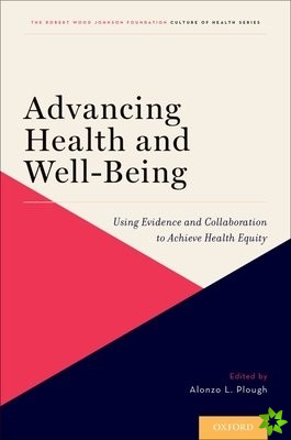 Advancing Health and Well-Being